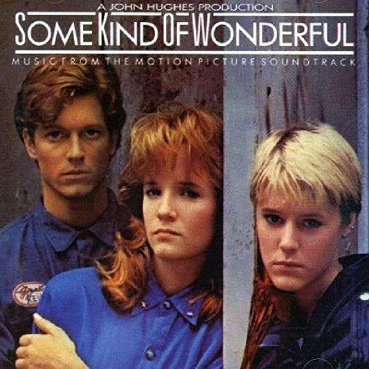 Various - Some Kind Of Wonderful (Music From The Motion Picture Soundt