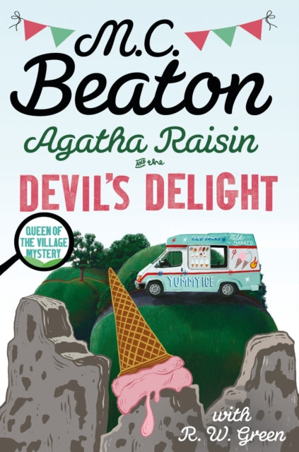 M.C. Beaton - Agatha Raisin  Devil's Delight   the latest cosy cri