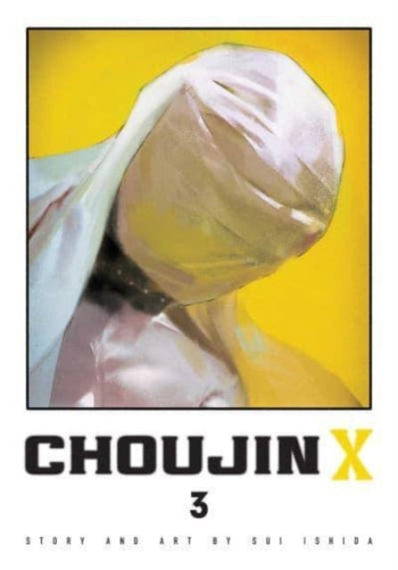 Sui Ishida - Choujin X, Vol. 3 : 3 - Paperback