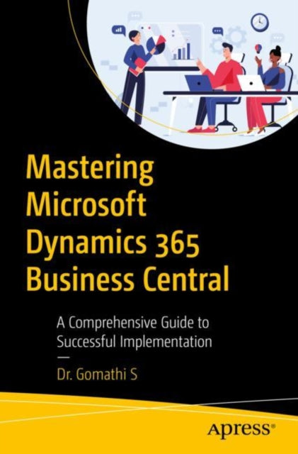 S - Matering Microoft Dynamic 365 Buine Central   A Comprehenive Guide