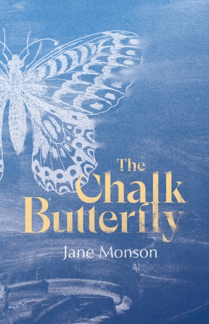 Jane Monson - Chalk Butterfly - Paperback