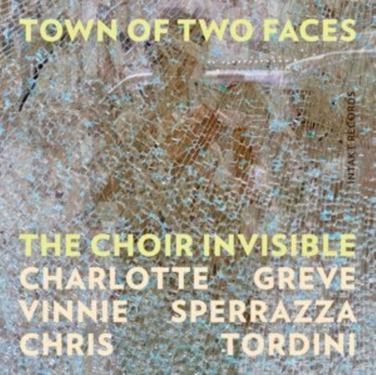 CHOIR INVISIBLE - TOWN OF TWO FACES - CD
