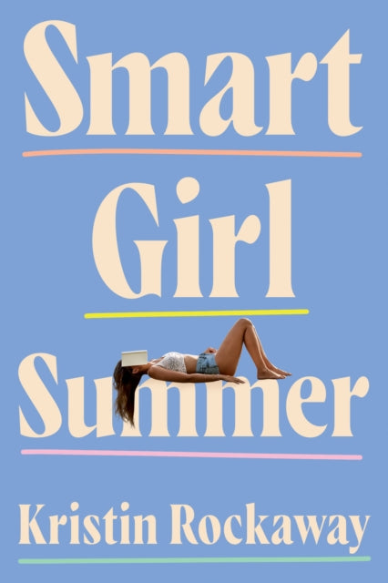 Kristin Rockaway - Smart Girl Summer - Paperback