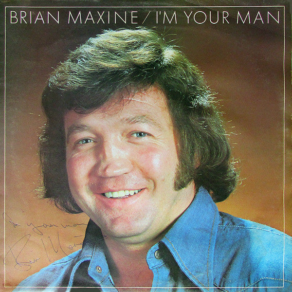 Brian Maxine - I'm Your Man - Used Vinyl Record