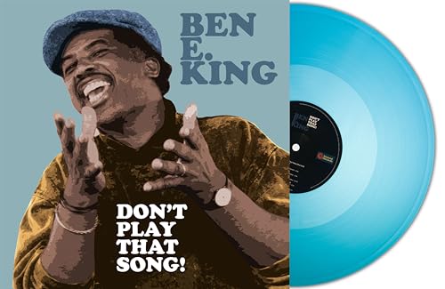BEN E. KING - Dont Play That Song! (Turquoise Vinyl) - New Vinyl Recor