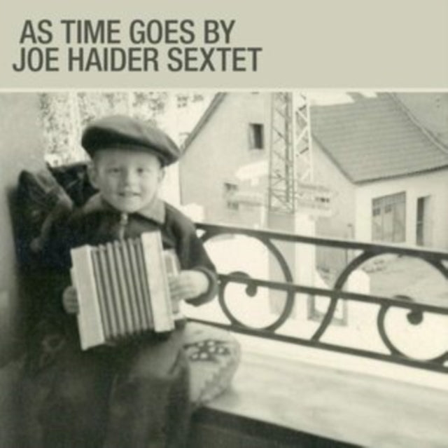JOE HAIDER SEXTET - AS TIME GOES BY - CD