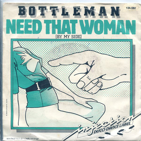 Bottleman - Need That Woman (By My Side) - Used Vinyl Record 7"