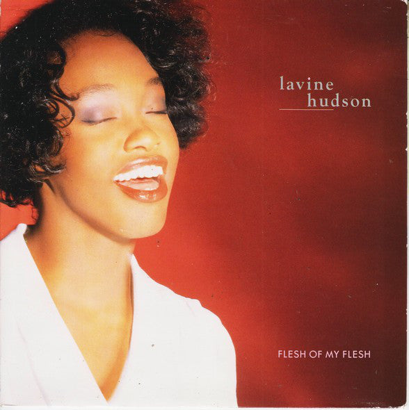 Lavine Hudson - Flesh Of My Flesh - Used Vinyl Record 7"