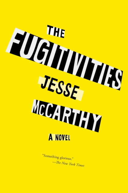 Jesse McCarthy - Fugitivities - Paperback