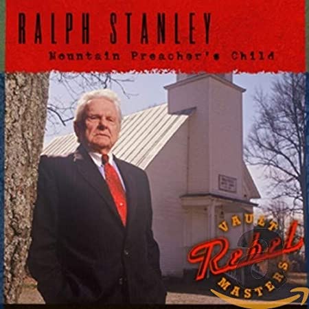 Ralph Stanley - Mountain Preacher's Child - CD