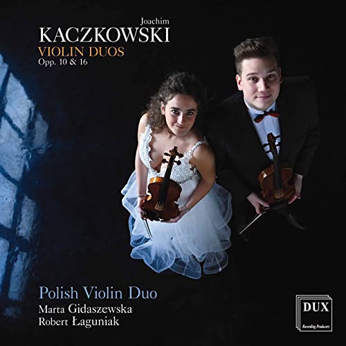 Kaczkowski: Violin Duos Opp. 10 & 16 - CD