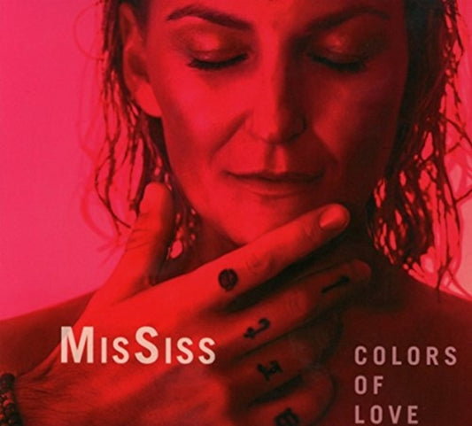 MISSISS - COLORS OF LOVE - CD