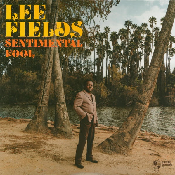 Lee Fields - Sentimental Fool - Vinyl Record