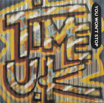 Time U.K. - You Won't Stop - Used Vinyl Record 7"