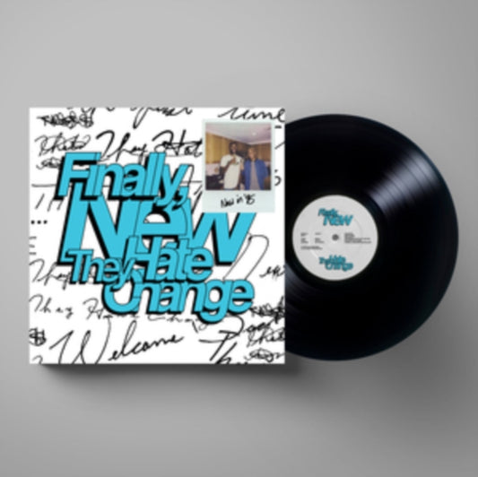 HEY HATE CHANGE - FINALLY, NEW - New Vinyl Record