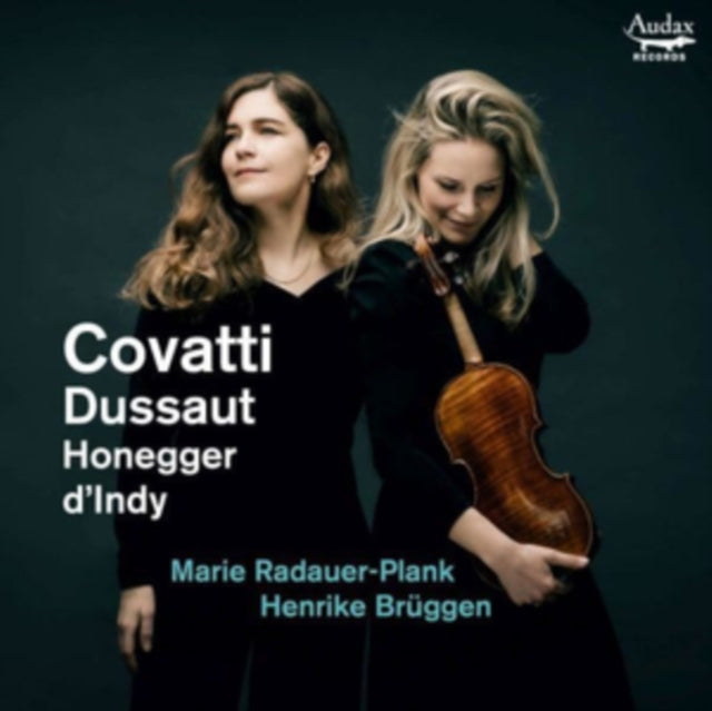 HENRIKE & MARIE BRUG - Covatti, Dussaut, Honegger, d'Indy: Sonatas for V