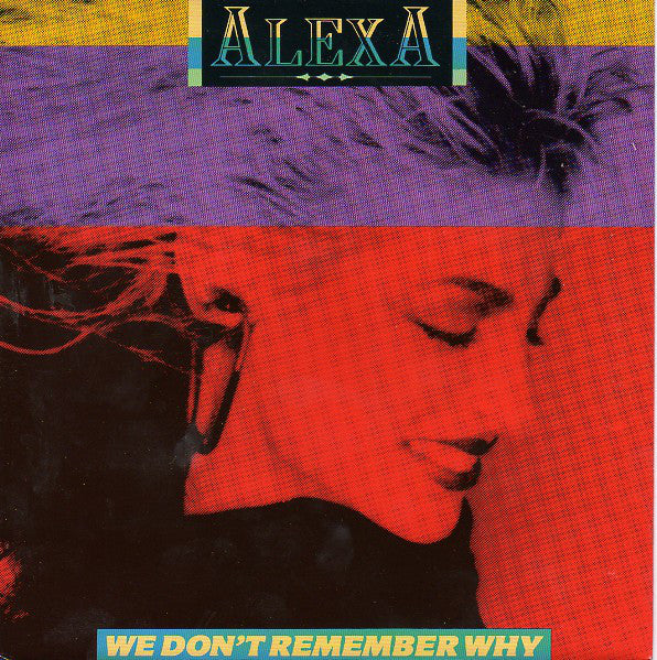 Alexa - We Don't Remember Why - Used Vinyl Record 7"