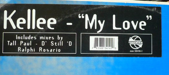 Kellee - My Love - Used Vinyl Record 12"