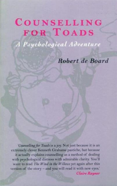 Robert de Board - Counselling for Toads : A Psychological Adventure -