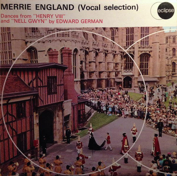 Edward German - Merrie England / Henry VIII / Nell Gwyn - Used Vinyl