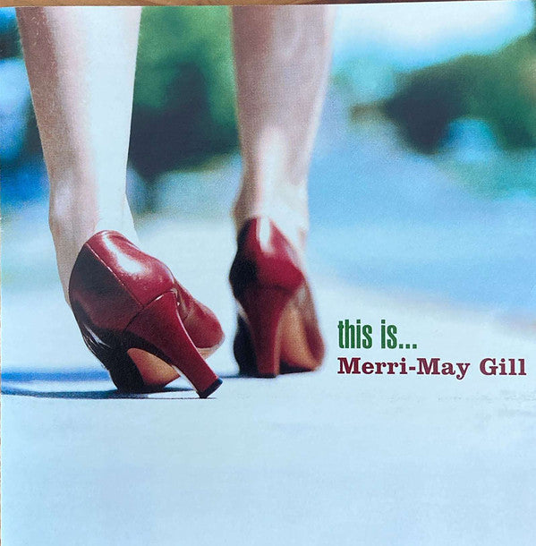 Merri-May Gill - This Is... - Used CD