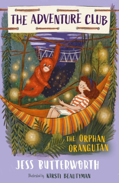 Jess Butterworth - Adventure Club: The Orphan Orangutan : Book 4 - Pap