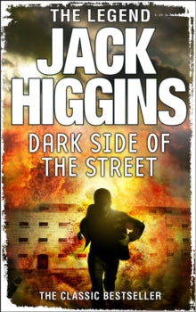 Jack Higgins - Dark Side of the Street - New Paperback