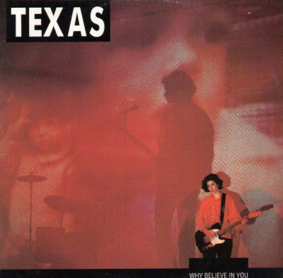Texas - Why Believe In You - Used Vinyl Record 12"