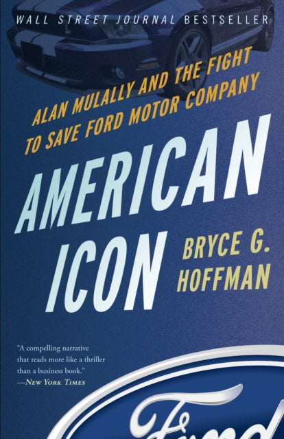 Bryce G. Hoffman - American Icon - Paperback