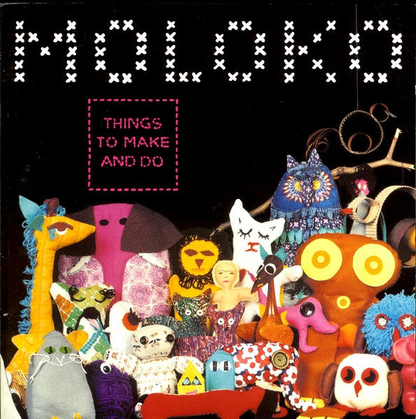 Moloko - Things To Make And Do - Used CD