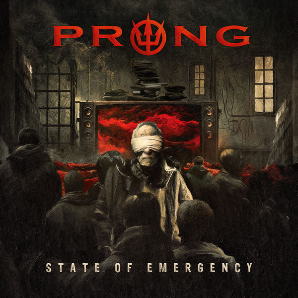PRONG - STATE OF EMERGENCY - New CDD