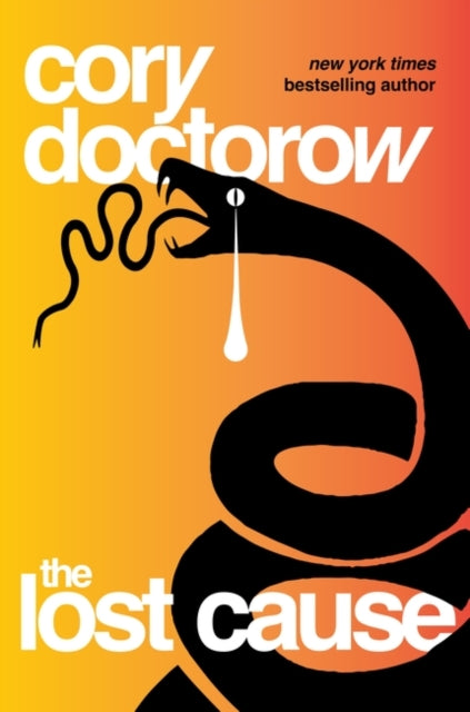 Cory Doctorow - Lost Cause - New Paperback