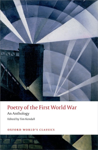 Poetry of the First World War : An Anthology - Paperback