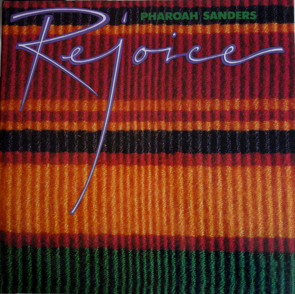Pharoah Sanders - Rejoice - Vinyl Record