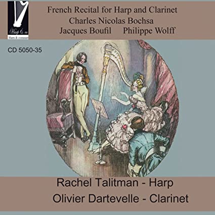 TALITMAN RACHEL/OLIV - FRENCH RECITAL FOR HARP & CLAR - CD