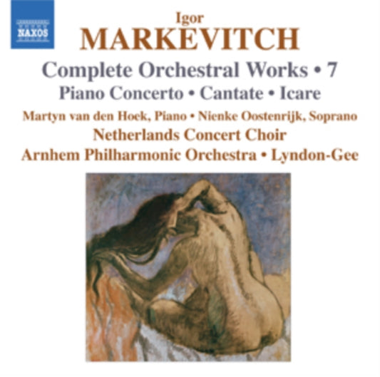 NED CC:ARNHEM PO:LYN - MARKEVITCH: ORCH WORKS VOL 7 - New CD