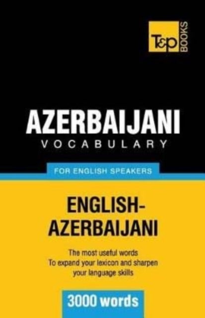 aranov - Azerbaijani vocabulary for English speakers - 3000 words - Ne