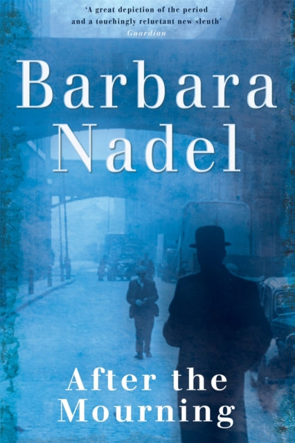 Barbara Nadel - After the Mourning (Francis Hancock Mystery 2) : An un