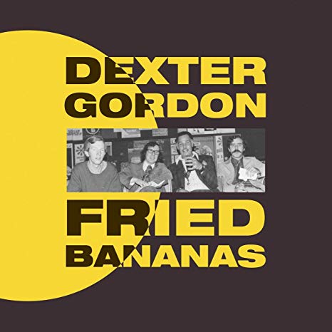 Dexter Gordon - Fried Bananas - CD