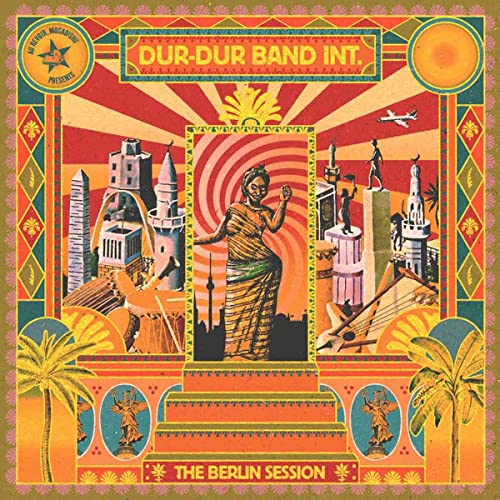 Dur Dur Band Int. - The Berlin Session CD - CD