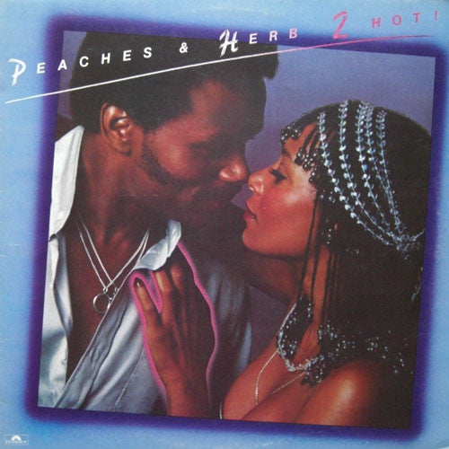 Peaches & Herb - 2 Hot! - Used Vinyl Record