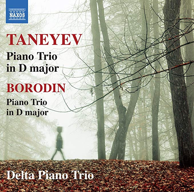 Sergei Taneyev - Taneyev: Piano Trio in D Major/Borodin: Piano Trio in D