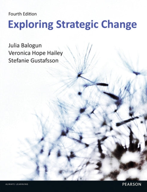 Stafanie Gustafsson - Exploring Strategic Change 4th edn - Paperback