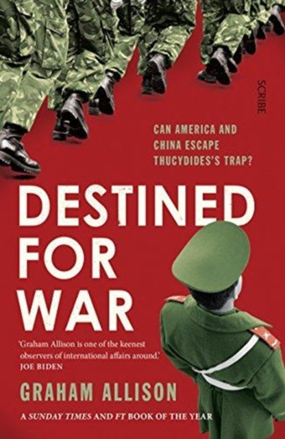 Graham Allison - Destined for War : can America and China escape Thucy