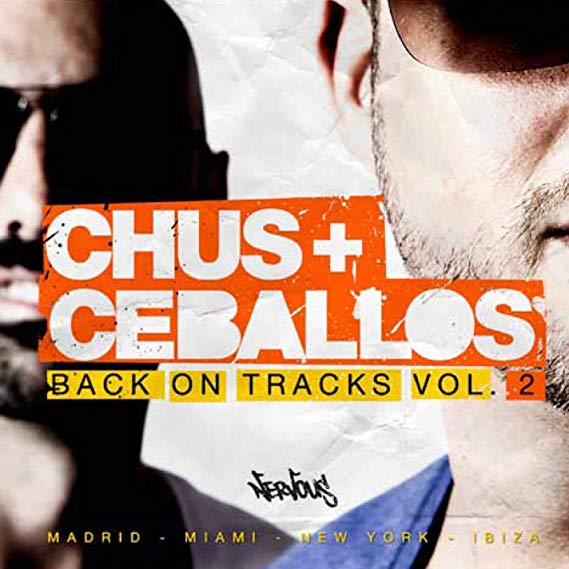 Chus & Ceballos - Back On Tracks Vol. 2 - CD