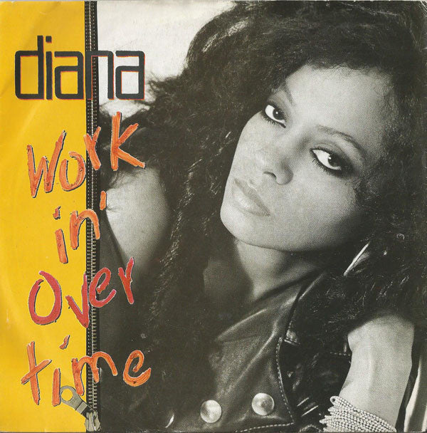 Diana Ross - Workin' Overtime - Used Vinyl Record 7"
