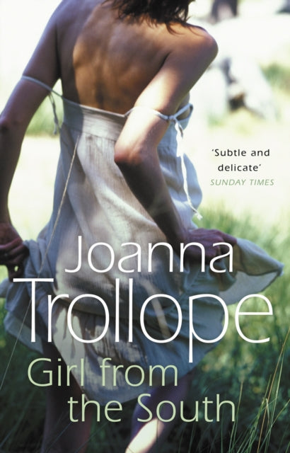 Joanna Trollope - Girl From The South - Paperback
