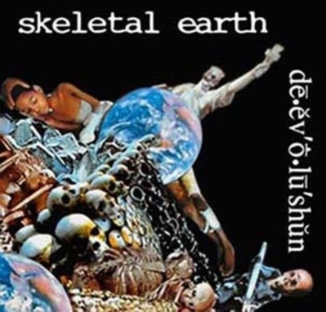 SKELETAL EARTH - DE.EV O.LU’SHUN’ - CD - CD