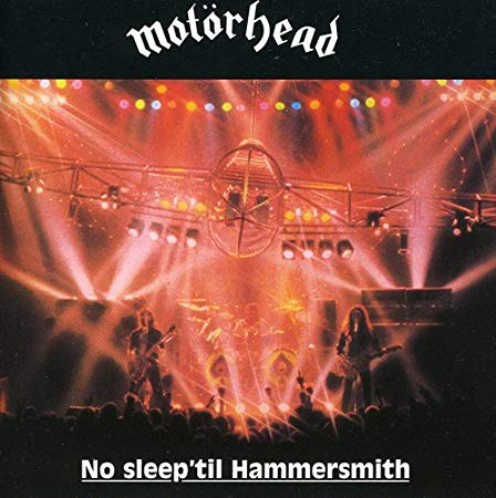 Motorhead - No Sleep 'til Hammersmith - CD