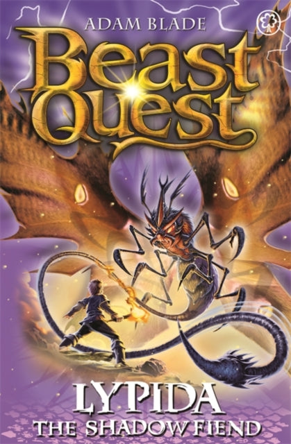 Adam Blade - Beast Quest: Lypida the Shadow Fiend : Series 21 Book 4 -